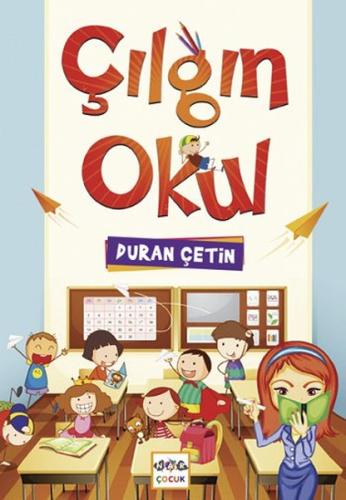 Çılgın Okul | Kitap Ambarı