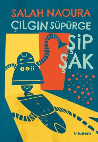 Çılgın Süpürge Şipşak | Kitap Ambarı