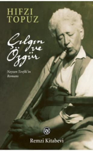 Çılgın ve Özgür | Kitap Ambarı