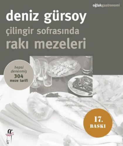 Çilingir Sofrasında Rakı Mezeleri - Hepsi Denenmiş 304 Meze Tarifi | K