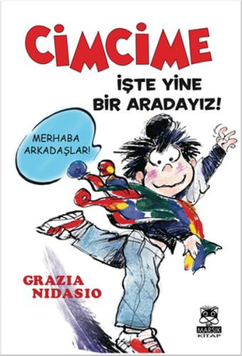 Cimcime / İşte Yine Bir Aradayız! | Kitap Ambarı