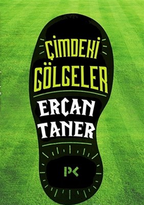 Çimdeki Gölgeler | Kitap Ambarı