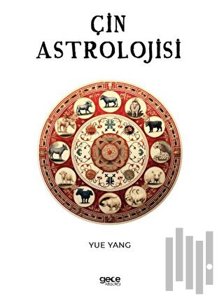 Çin Astrolojisi | Kitap Ambarı