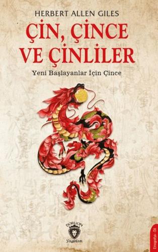 Çin, Çince ve Çinliler - Yeni Başlayanlar İçin Çince | Kitap Ambarı