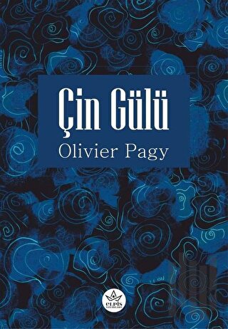 Çin Gülü | Kitap Ambarı