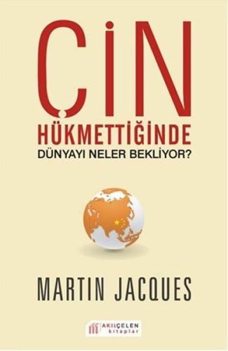 Çin Hükmettiğinde Dünyayı Neler Bekliyor? | Kitap Ambarı