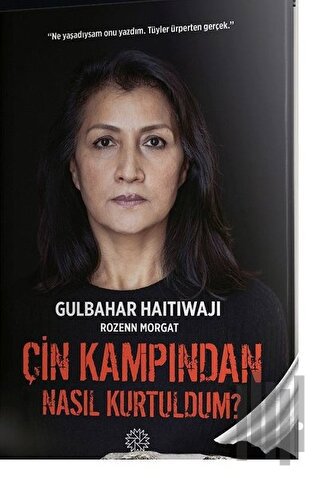 Çin Kampından Nasıl Kurtuldum? | Kitap Ambarı