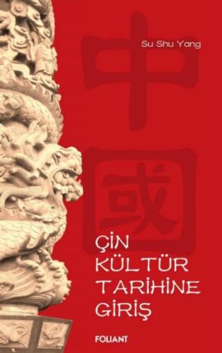 Çin Kültür Tarihine Giriş | Kitap Ambarı