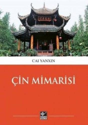 Çin Mimarisi | Kitap Ambarı