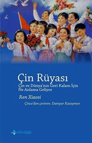 Çin Rüyası | Kitap Ambarı