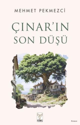 Çınar’ın Son Düşü | Kitap Ambarı