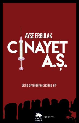 Cinayet A.Ş. | Kitap Ambarı