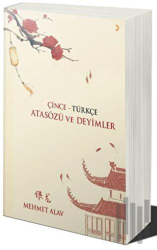 Çince - Türkçe Atasözü ve Deyimler | Kitap Ambarı