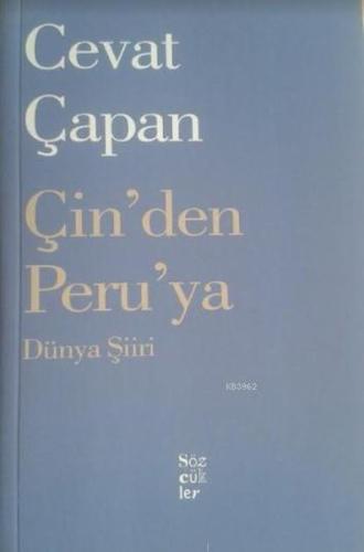 Çin'den Peru'ya Dünya Şiiri | Kitap Ambarı