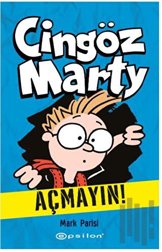 Cingöz Marty 1 - Açmayın! | Kitap Ambarı