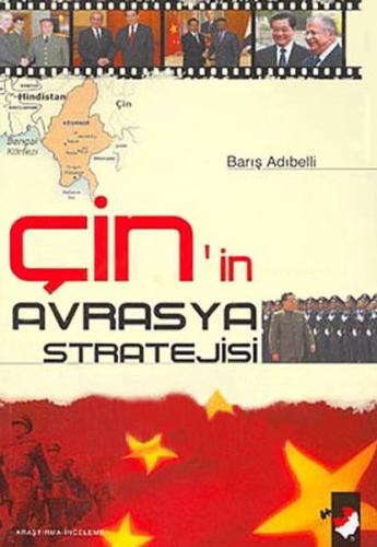 Çin'in Avrasya Stratejisi | Kitap Ambarı