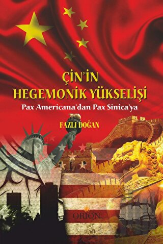 Çin'in Hegemonik Yükselişi | Kitap Ambarı