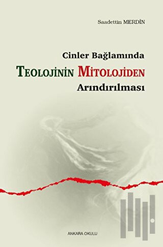 Cinler Bağlamında - Teolojinin Mitolojiden Arındırılması | Kitap Ambar