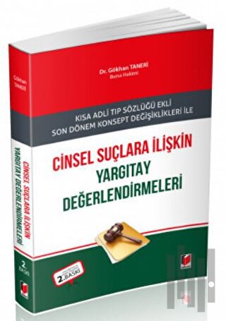 Cinsel Suçlara İlişkin Yargıtay Değerlendirmeleri | Kitap Ambarı