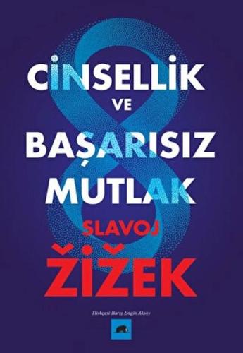 Cinsellik ve Başarısız Mutlak | Kitap Ambarı