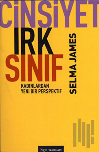 Cinsiyet, Irk, Sınıf | Kitap Ambarı