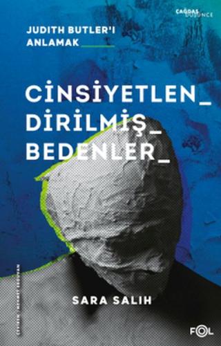 Cinsiyetlendirilmiş Bedenler – Judith Butler’ı Anlamak – | Kitap Ambar