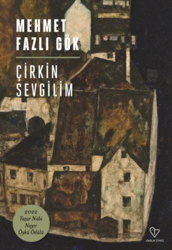 Çirkin Sevgilim | Kitap Ambarı