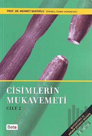 Cisimlerin Mukavemeti Cilt 2 | Kitap Ambarı