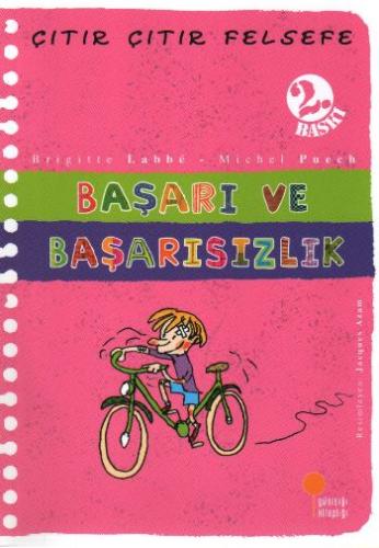 Başarı ve Başarısızlık - Çıtır Çıtır Felsefe 14 | Kitap Ambarı