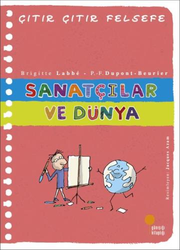 Sanatçılar ve Dünya | Kitap Ambarı