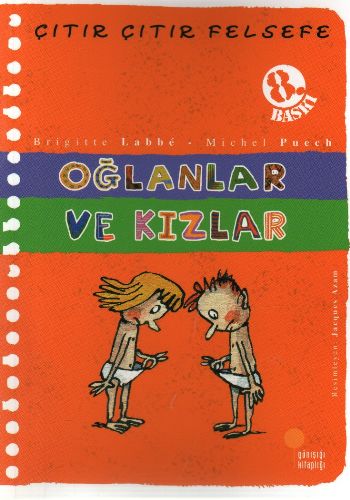 Çıtır Çıtır Felsefe 4 - Oğlanlar ve Kızlar | Kitap Ambarı