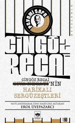 Cingöz Recai-Civa Necati'nin Harikalı Sergüzeştleri | Kitap Ambarı