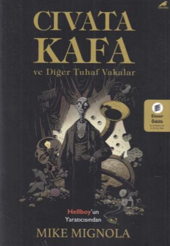 Cıvata Kafa ve Diğer Tuhaf Vakalar | Kitap Ambarı