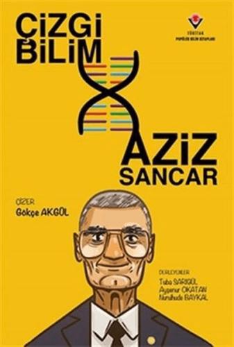 Çizgi Bilim - Aziz Sancar | Kitap Ambarı