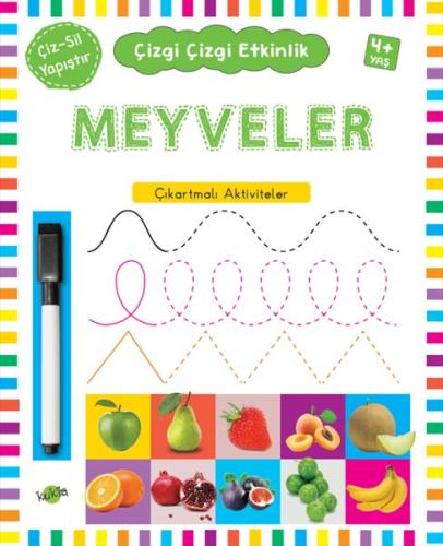 Meyveler 4 Yaş ve Üstü - Çizgi Çizgi Etkinlik | Kitap Ambarı