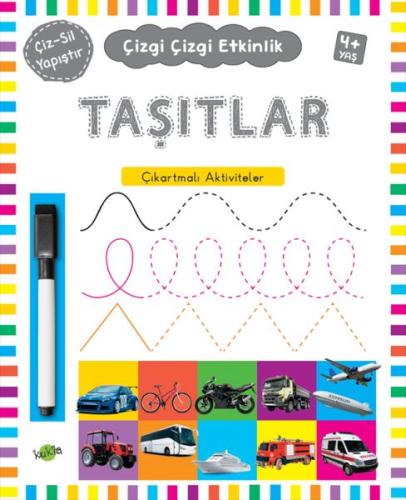 Taşıtlar 4 Yaş ve Üstü - Çizgi Çizgi Etkinlik | Kitap Ambarı