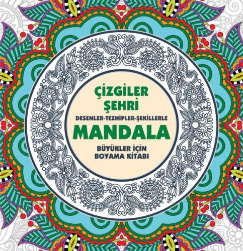 Çizgiler Şehri - Mandala | Kitap Ambarı