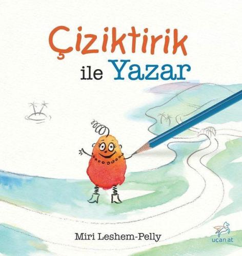 Çiziktirik ile Yazar | Kitap Ambarı