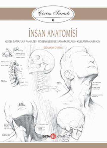 İnsan Anatomisi - Çizim Sanatı 6 | Kitap Ambarı