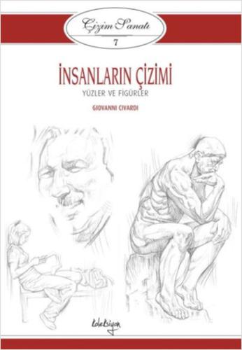 Çizim Sanatı 7 - İnsanların Çizimi | Kitap Ambarı