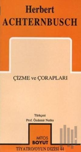 Çizme ve Çorapları | Kitap Ambarı