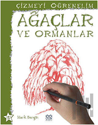 Çizmeyi Öğrenelim - Ağaçlar ve Ormanlar | Kitap Ambarı