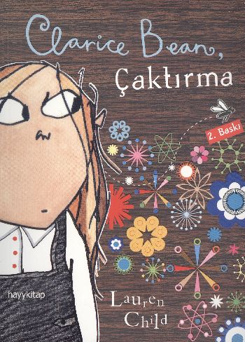 Clarice Bean, Çaktırma | Kitap Ambarı