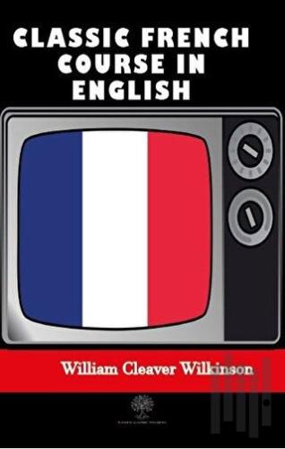 Classic French Course in English | Kitap Ambarı