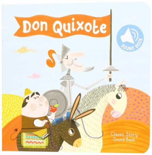 Classic Story Sound Book: Don Quixote | Kitap Ambarı