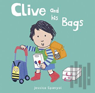 Clive and his Bags (Ciltli) | Kitap Ambarı