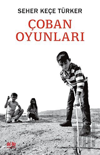 Çoban Oyunları | Kitap Ambarı