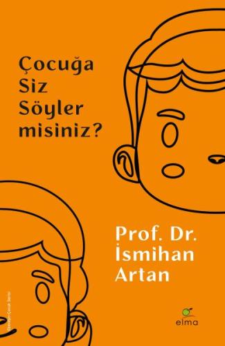 Çocuğa Siz Söyler misiniz? | Kitap Ambarı