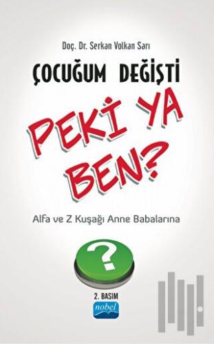 Çocuğum Değişti Peki Ya Ben? | Kitap Ambarı