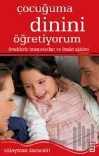 Çocuğuma Dinini Öğretiyorum | Kitap Ambarı